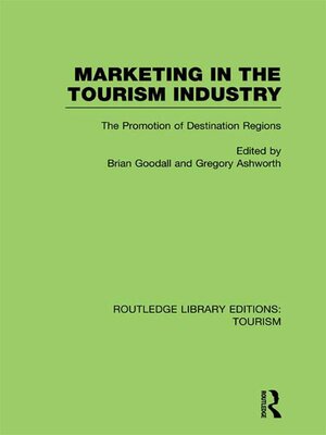 cover image of Marketing in the Tourism Industry (RLE Tourism)